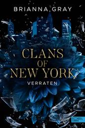 Clans of New York (Band 1) - Verraten