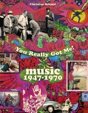 You Really Got Me! - Music 1947 - 1970