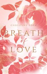 Breath of Love - Band 3