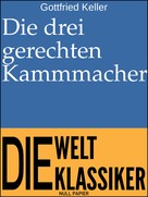 Gottfried Keller: Die drei gerechten Kammmacher 