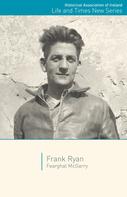 Fearghal McGarry: Frank Ryan 