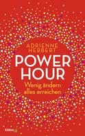 Adrienne Herbert: Power Hour ★★