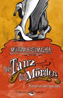 Miriam Rademacher: Der Tanz des Mörders ★★★★