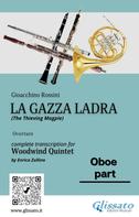 Gioacchino Rossini: Oboe part of "La Gazza Ladra" overture for Woodwind Quintet 