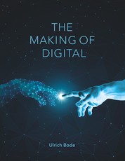 The Making of Digital - Deutsche Ausgabe