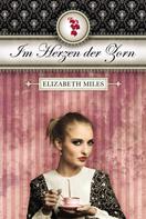 Elisabeth Miles: Im Herzen der Zorn (Furien-Trilogie Band 2) ★★★★