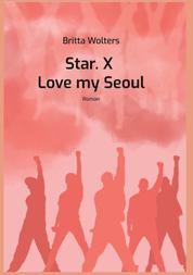 Star.X - Love my Seoul - Roman