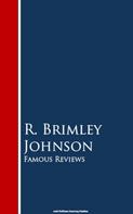 R. Brimley Johnson: Famous Reviews 