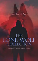 LONE WOLF Boxed Set – 5 Detective Novels in One Edition - The Lone Wolf, The False Faces, Alias The Lone Wolf, Red Masquerade & The Lone Wolf Returns