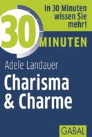 Adele Landauer: 30 Minuten Charisma & Charme ★★★★