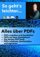 Jörg Schieb: So geht's leichter: Alles über PDFs 