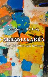 Abramakabra - Von Träumen und Reimen