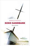 Markus Rahaus: Soko Sandbank ★★★★