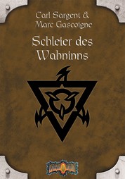 Schleier des Wahnsinns - Earthdawn-Zyklus 8
