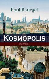 Kosmopolis (Band 1&2)2 - Ein Geschichte aus der Ewigen Stadt (Familiensaga)
