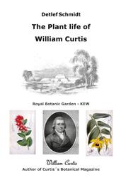 The Plant life of William Curtis - Author at Curtis's Botanical Magazine