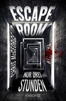 Chris McGeorge: Escape Room - Nur drei Stunden ★★★★