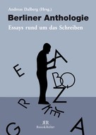 Andreas Dalberg: Berliner Anthologie 
