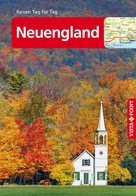 Hannah Glaser: Neuengland - VISTA POINT Reiseführer Reisen Tag für Tag ★★★★
