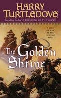 Harry Turtledove: The Golden Shrine 