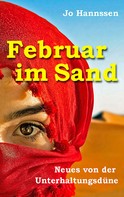 Jo Hannssen: Februar im Sand 