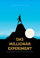 Fabian Klein: Das Millionär Experiment 