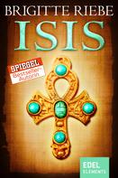 Brigitte Riebe: Isis ★★★★