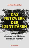 Andreas Speit: Das Netzwerk der Identitären ★★★
