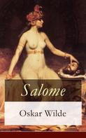 Oscar Wilde: Salome 