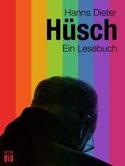 Hanns Dieter Hüsch: Ein Lesebuch