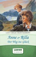 Lucy Maud Montgomery: Anne & Rilla - Der Weg ins Glück ★★★★★