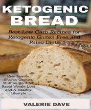 ketogeni bread - Best Low Carb Recipes for Ketogenic Gluten Free and Paloe Diets. Keto Loaves, Snacks, Cookies, Muffins,