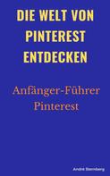 André Sternberg: Die Welt von Pinterest entdecken 