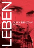 Oleg Senzow: Leben ★★★★★