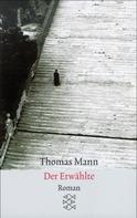 Thomas Mann: Der Erwählte ★★★★
