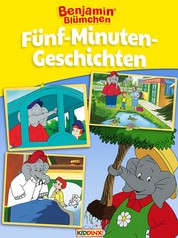 Benjamin Blümchen - Fünf-Minuten-Geschichten - Bilderbuch