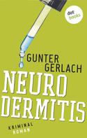 Gunter Gerlach: Neurodermitis: Die Allergie-Trilogie - Band 3 ★★★★