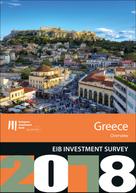 European Investment Bank: EIB Investment Survey 2018 - Greece overview 