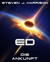 ED - Die Ankunft - Episode 1