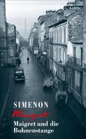 Georges Simenon: Maigret und die Bohnenstange ★★★★★