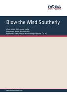 Victor Abram-Corth: Blow the Wind Southerly 