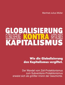 Globalisierung kontra Kapitalismus