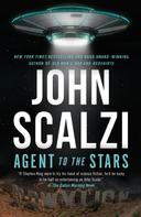 John Scalzi: Agent to the Stars ★★★★
