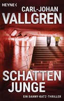 Carl-Johan Vallgren: Schattenjunge ★★★★