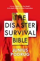 Junius Podrug: The Disaster Survival Bible 