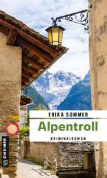 Alpentroll - Kriminalroman