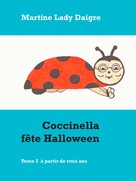 Martine Lady Daigre: Coccinella fête Halloween 
