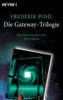 Frederik Pohl: Die Gateway-Trilogie ★★★★