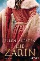 Ellen Alpsten: Die Zarin ★★★★★