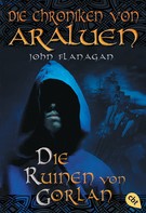 John Flanagan: Die Chroniken von Araluen - Die Ruinen von Gorlan ★★★★★